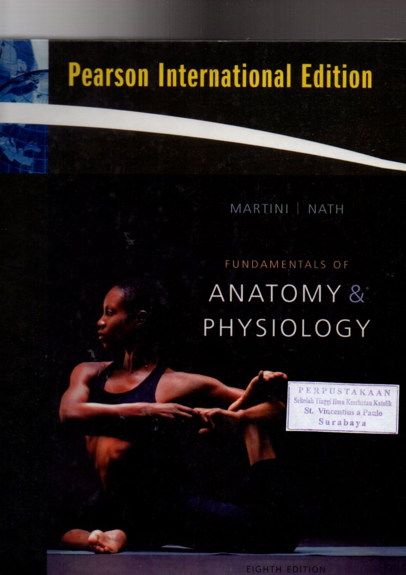 Fundamentals of Anatomy & Physiology Eight Edition