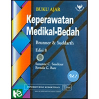 Image of Buku Ajar Keperawatan Medikal Bedah Brunner &  Suddarth. Ed. 8, Vol. 1 = Brunner and Suddarth's Textbook of Medical-Surgical Nursing