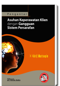 Image of Pengantar Asuhan Keperawatan Klien dengan Gangguan Sistem Persarafan