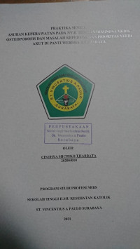 Image of Praktika Senior Asuhan Keperawatan pada Ny.K dengan Diagnosa Medis Osteoporosis dan Masalah Keperawatan Nyeri Akut di Panti Werdha X  Surabaya