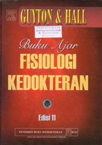 Image of Buku Ajar Fisiologi Kedokteran Edisi 11 = Text Book of Medical Physiology