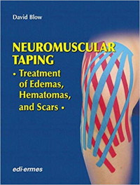 Image of Neuromuscular Taping. Treatment of Edemas, Hematomas, and Scars