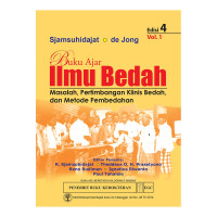 Image of Buku Ajar Ilmu Bedah: Masalah, Pertimbangan Klinis Bedah, dan Metode Pembedahan. Edisi 4, Vol. 1.