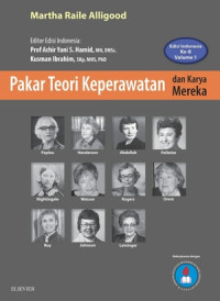 Image of Pakar Teori Keperawatan dan Karya Mereka. Edisi Indonesia ke-8, Volume 2