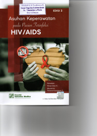 Image of Asuhan Keperawatan pada Pasien Terinfeksi HIV/AIDS. Ed.2.