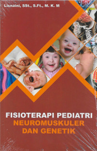 Image of Fisioterapi Pediatri Neuromuskuler dan Genetik