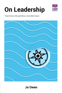 Image of On Leadership Tidak Harus Menjadi Bos untuk Memimpin