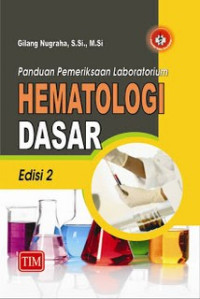 Image of Panduan Pemeriksaan Laboratorium Hematologi Dasar - Edisi 2