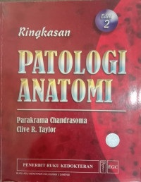 Image of Ringkasan : Patologi Anatomi ( Concise Pathology ). Edisi 2