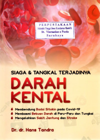 Image of Siaga dan Tangkal Terjadinya Darah Kental