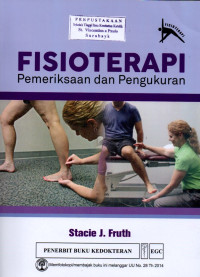 Image of Fisioterapi. Pemeriksaan dan Pengukuran = Fundamental of The Physical Therapy Examination: Patient Interview and Test & Measures