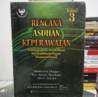Image of Rencana Asuhan Keperawatan: Pedoman untuk Perencanaan dan Pendokumentasian Perawatan Pasien. Ed. 3 = Nursing Care Plans: Guidelines for Planning and Documenting Patient Care