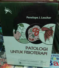 Image of Patologi untuk Fisioterapi (Pathology for  the Physical Therapist Assistant) (stikvincF)
