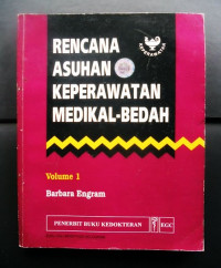 Image of Rencana Asuhan Keperawatan Medikal Bedah. Vol. 1 = Medical-Surgical Nursing Care Plans