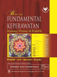 Image of Buku Ajar Fundamental Keperawatan : Konsep, Proses dan Praktik. Ed.7 Vol.1 = Fundamentals of Nursing: Concepts, Process, and Practice